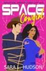 Space Cowgirl : Houston, All Systems Go - Book