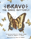 Bravo The Brave Butterfly - Book