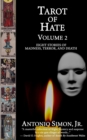 Tarot of Hate, Volume 2 : Eight Stories of Madness, Terror, and Death - Book
