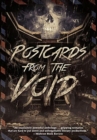 Postcards from the Void : Twenty-Five Tales of Horror and Dark Fantasy - Book