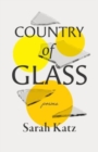 Country of Glass - Poems - Book