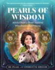 Pearls of Wisdom : Advice from a Dead Squirrel Who Knows Everything - Book