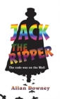 Jack the Ripper : The code was on the Wall - Book