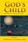 God's Child : Memoirs and Philosophy of Life - Book