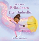 Bella Loves Her Umbrella - Book