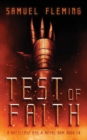Test of Faith : A Modern Sword and Sorcery Serial - Book