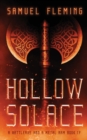 Hollow Solace : A Modern Sword and Sorcery Serial - Book