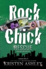 Rock Chick Rescue - Book