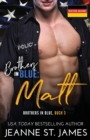 Brothers in Blue - Matt : Deutsche Ausgabe - Book
