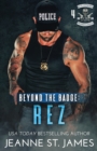 Beyond the Badge - Rez - Book