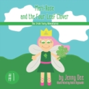 Meri-Rose and the Four-Leaf Clover : Book 1 of the Irish Fairy Adventures - Book
