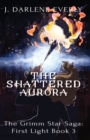The Shattered Aurora - Book