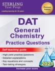 DAT General Chemistry Practice Questions : High Yield DAT General Chemistry Questions - Book