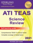 ATI TEAS Science Review : TEAS VI Complete Content Review & Self-Teaching Guide for the Test of Essential Academic Skills 6 - Book
