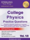 Sterling Test Prep College Physics Practice Questions : Vol. 1, High Yield College Physics Questions with Detailed Explanations - Book