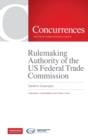 Rulemaking Authority of the US Federal Trade Commission - Book