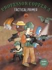 Professor Copper's Tactical Primer - Book