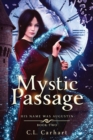 Mystic Passage : A Paranormal Fantasy Saga - Book