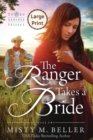 The Ranger Takes a Bride - Book