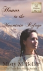 Honor in the Mountain Refuge - Book