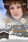 This Freedom Journey - Book