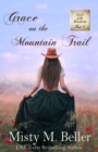 Grace on the Mountain Trail - Book