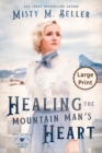 Healing the Mountain Man's Heart - Book