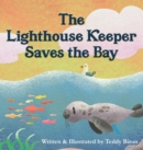 The Lighthouse Keeper Saves the Bay - Book