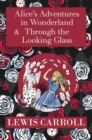 The Alice in Wonderland Omnibus Including Alice's Adventures in Wonderland and Through the Looking Glass (with the Original John Tenniel Illustrations) (A Reader's Library Classic Hardcover) - Book