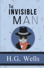 The Invisible Man - the Original 1897 Classic (Reader's Library Classics) - Book