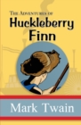 The Adventures of Huckleberry Finn - the Original, Unabridged, and Uncensored 1885 Classic (Reader's Library Classics) - Book