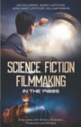 Science Fiction Filmmaking in the 1980s : Interviews with Actors, Directors, Producers and Writers - Book