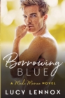 Borrowing Blue : Made Marian Series Book 1 - Book