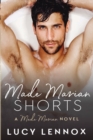 Made Marian Shorts : Made Marian Series Book 8 - Book