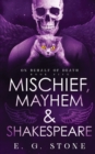 Mischief, Mahyem and Shakespeare - Book