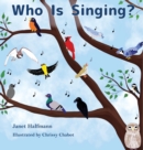 Who Is Singing? - Book