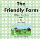 The Friendly Farm - Book