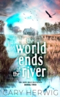 World Ends at the River - eBook