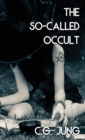 The So-Called Occult (Jabberwoke Pocket Occult) - Book
