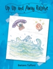 Up Up and Away Ralphie - Book