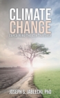 Climate Change : Explaining the Controversy - Book