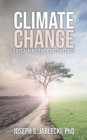 Climate Change : Explaining the Controversy - eBook