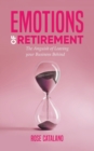 Emotions of Retirement : The Anguish of Leaving your Business Behind - Book