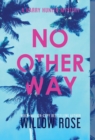 No Other Way - Book