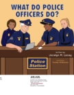 What Do Police Officers Do? - Book