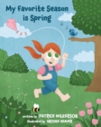 My Favorite Season is Spring - Book