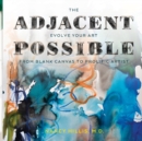 The Adjacent Possible - Book