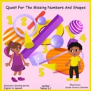 Quest for The Missing Numbers and Shapes - Book