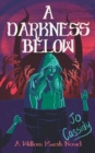 A Darkness Below - Book