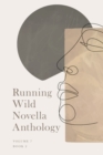 Running Wlid Novella Anthology Volume 7 : Book 2 - eBook